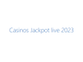 Détails : Casinos Jackpot Live